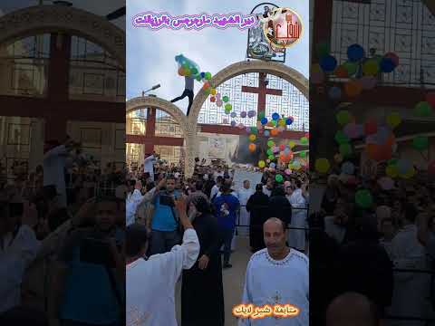 أجمل أيام في السنة دير مارجرجس بالرزيقات