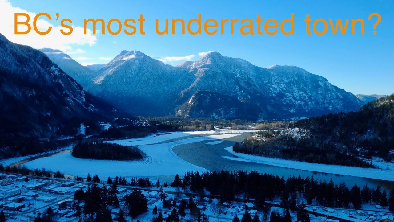 HOPE…BC’s Most UNDERRATED Mountain Town - Seen From Above.