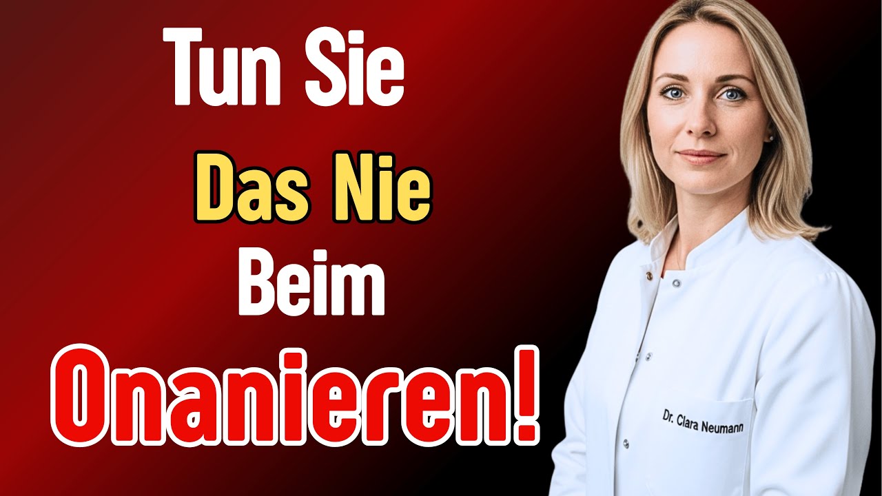 Ärztin Warnt: 5 Fehler Bei Der Selbstbefriedigung Nach 70 Schaden Männern Im Stillen