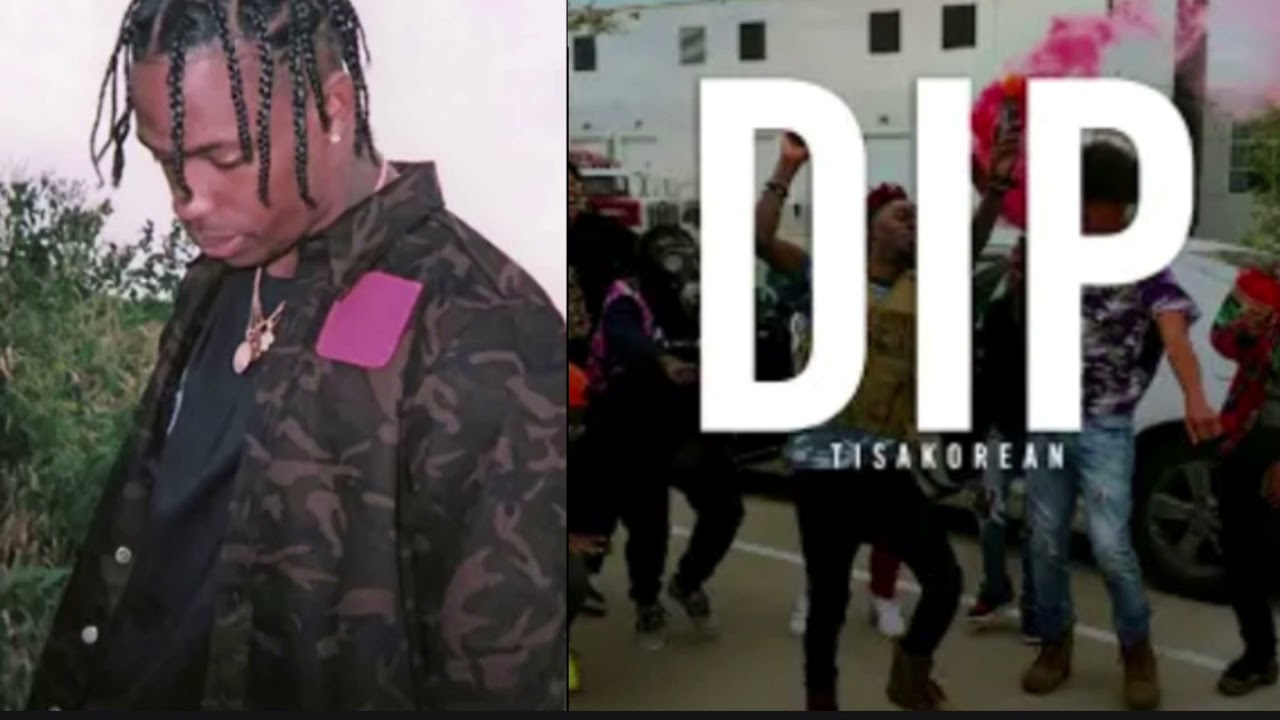 Dip travis Scott