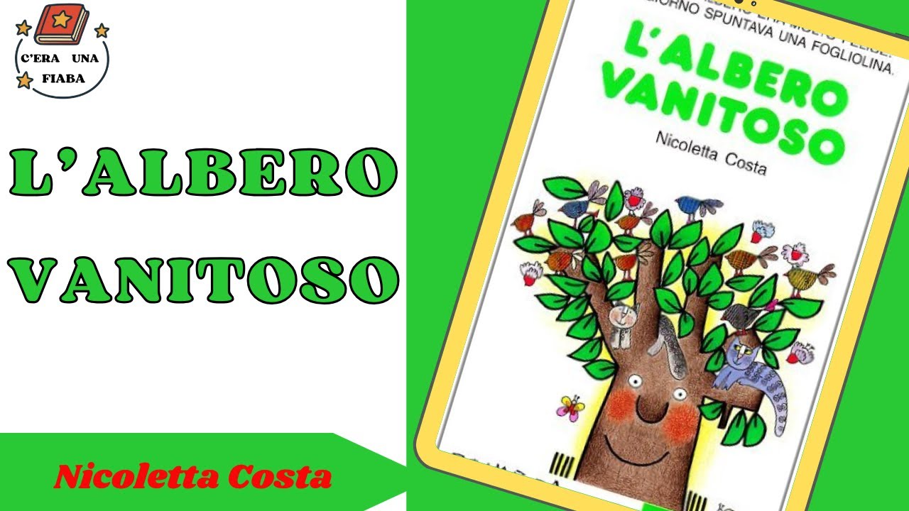 L'albero vanitoso. Prime letture, favole della buonanotte.