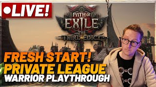 🔴[LIVE] PoE 2 - 0.3.1 FRESH START! Private League Warrior Playthrough