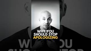 Why You Should Stop Apologizing