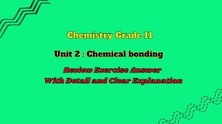 Grade 11 Chemistry Unit 2: Chemical Bonding Review Exercise - Solved! | #chemicalbonding |#exam