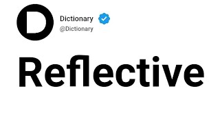 Reflective Meaning In English