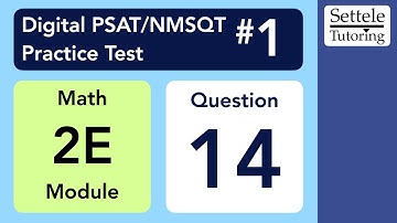 Digital PSAT 1, Math Module 2E, Question 14 (xy-plane)
