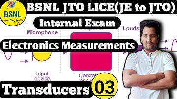 Class 03 | Electronic Measurements | Transducers | BSNL JTO LICE Classes | Raghuvanshi Classes