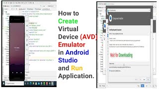 How to Create Virtual Device (AVD) Emulator in Android Studio And Run Application.