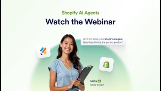 Webinar: Shopify AI Agents