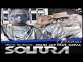 John Jay ft. Nova - Soltura (Prod. By Onyx) con Letra