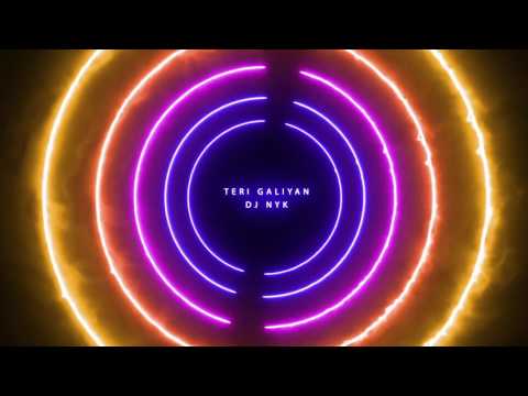 Teri Galiyan - DJ NYK