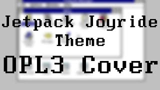 Cedar Jones - Jetpack Joyride Main Theme Opl3 Cover
