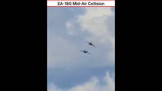 Two EA-18G Growlers Mid-Air Collision #shorts