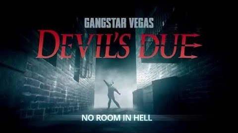 Gangstar Vegas - Update 13 special event: No room in Hell