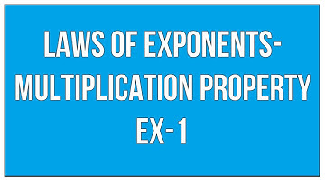 Laws of Exponents / Multiplication Property / How To Multiply Same Base Exponential Terms Example-1