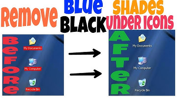 Remove Desktop Icon Background Color in Windows XP | Simple Easy Way | Step by Step - Fast
