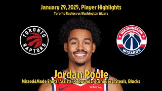 Jordan Poole Highlights | Toronto Raptors vs Washington Wizars | 29 January 2025
