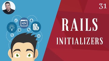 31 - (RAILS - INITIALIZERS) - RUBY ON RAILS - TORNE-SE UM PROGRAMADOR