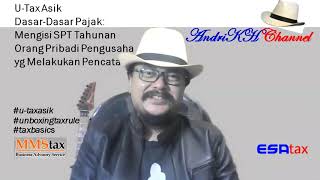 U-Tax Asik: Mengisi SPT Tahunan Orang Pribadi Pekerja Bebas atau Pengusaha yg Melakukan Pencatatan screenshot 5