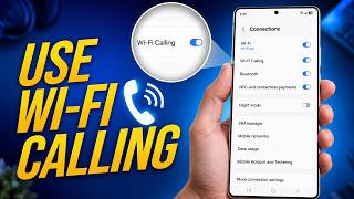 How to Use Wi-Fi Calling on Galaxy S26 Ultra