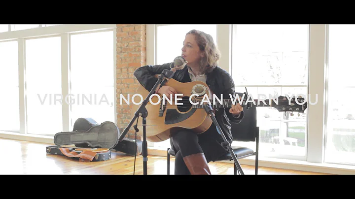 Tift Merritt- "Virginia, No One Can Warn You"