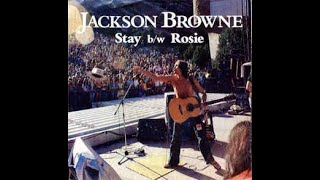 Jackson Browne -Stay (Single Edit)