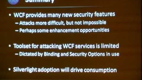 Shmoocon 2010: Cracking the Foundation: Attacking WCF Web Services 5/5