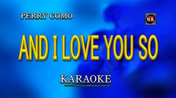 Thumbnail of AND I LOVE YOU SO [ KARAOKE ] - PERRY COMO@nuansamusikkaraoke