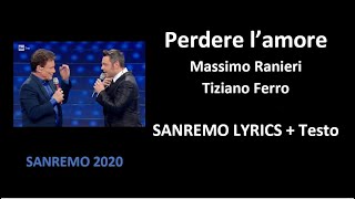 Perdere l’amore – massimo ranieri & tiziano ferro (official
sanremo lyrics + testo)