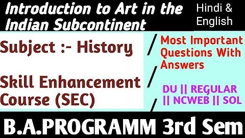3rd Sem BA Prog Important Questions | History : Introduction To Art In The Indian Subcontinent | DU