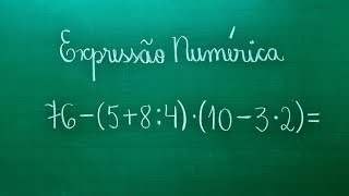 EXPRESSÃO NUMÉRICA com PARÊNTESES - Professora Angela Matemática