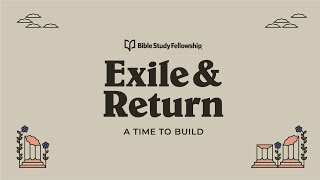 BSF BOSTON Men's Exile & Return Lecture 29 - 04272026