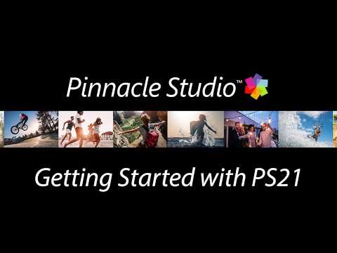 Getting Started in Pinnacle Studio 21