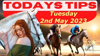 Tuesday 2nd May 2023 Super 9 Free Horse Race Tips! #tips #horsetips