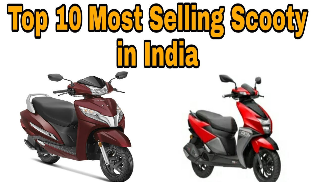 Top 10 Most Selling Scooty in India YouTube