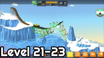 Elite Bridge Builder Level 21-23 Android Gameplay