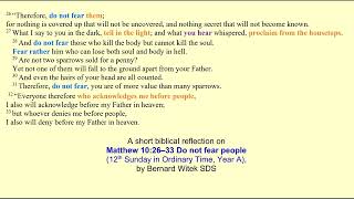 Matthew 10:26-33 Do not fear people
