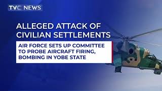 [LATEST] Air Force Sets Up Committee To Probe Aircraft Firing, Bombing In Yobe State screenshot 5