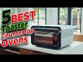 Top 5 Best Toaster Countertop Oven 👍 Toaster Countertop Microwave Oven [Reviews]
