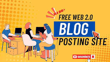 🚀 86+ DA Free Web 2.0 Blog Posting Sites | Dofollow Backlinks | Instant SEO Boost