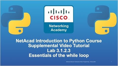 Cisco NetAcad Introduction to Python Course - Supplemental Lab Tutorial & Solution Set: Lab 3.1.2.3