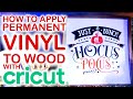 HOW TO APPLY VINYL TO WOOD WITH CRICUT | CRICUT HALLOWEEN SIGN DIY | CRICUT TUTORIAL FOR BEGINNERS