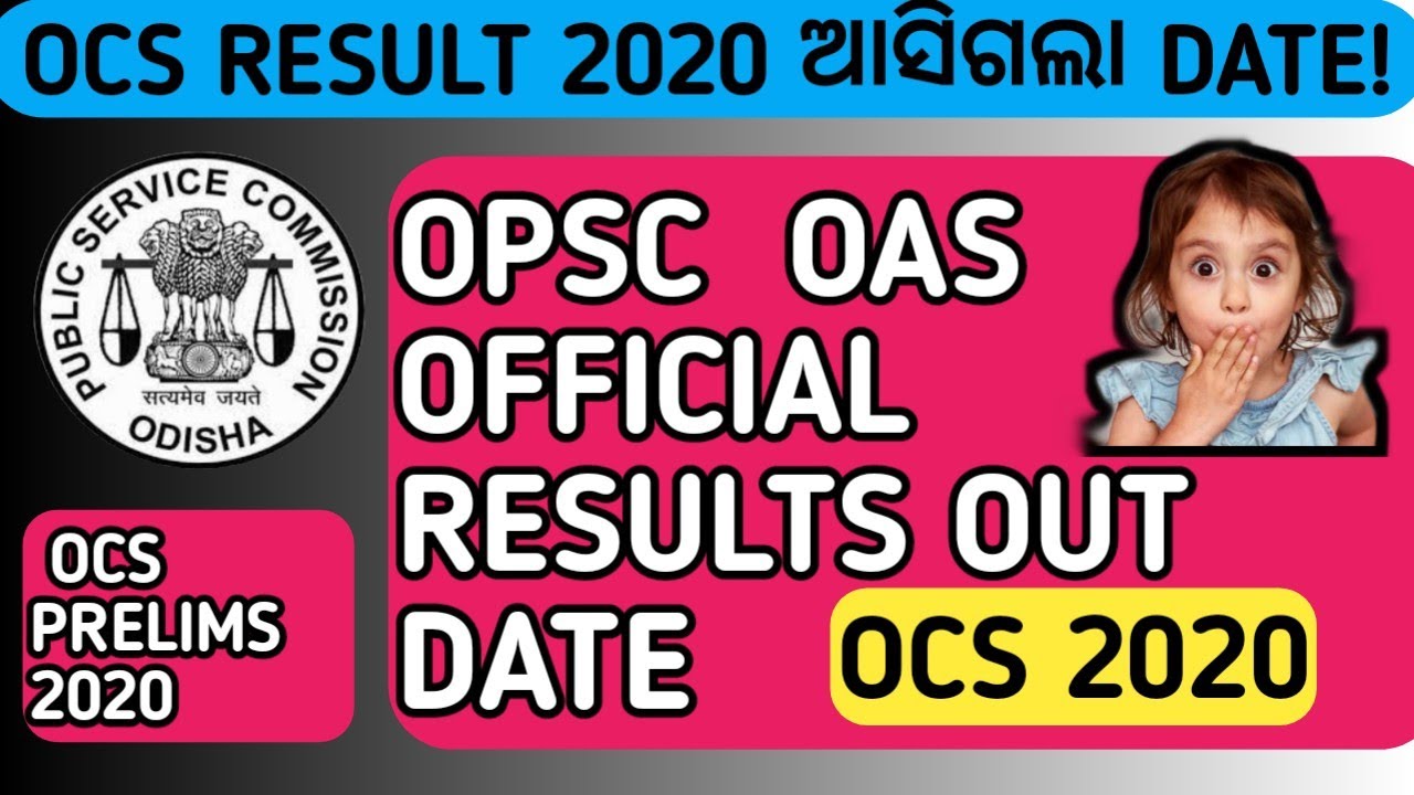 OPSC OCS PRELIMS RESULTS 2020/oas prelims  results out/OCS results.