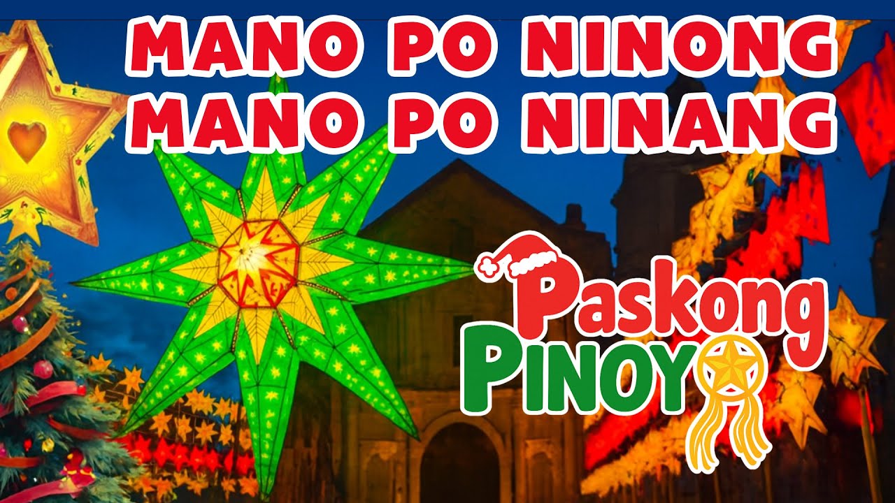 MANO PO NINONG MANO PO NINANG |  Tagalog Christmas Rhymes| Paskong Pinoy  2026 🎄