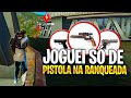 JOGAMOS SÓ DE PISTOLA NA RANQUEADA!! VEJA NO QUE DEU KK!!