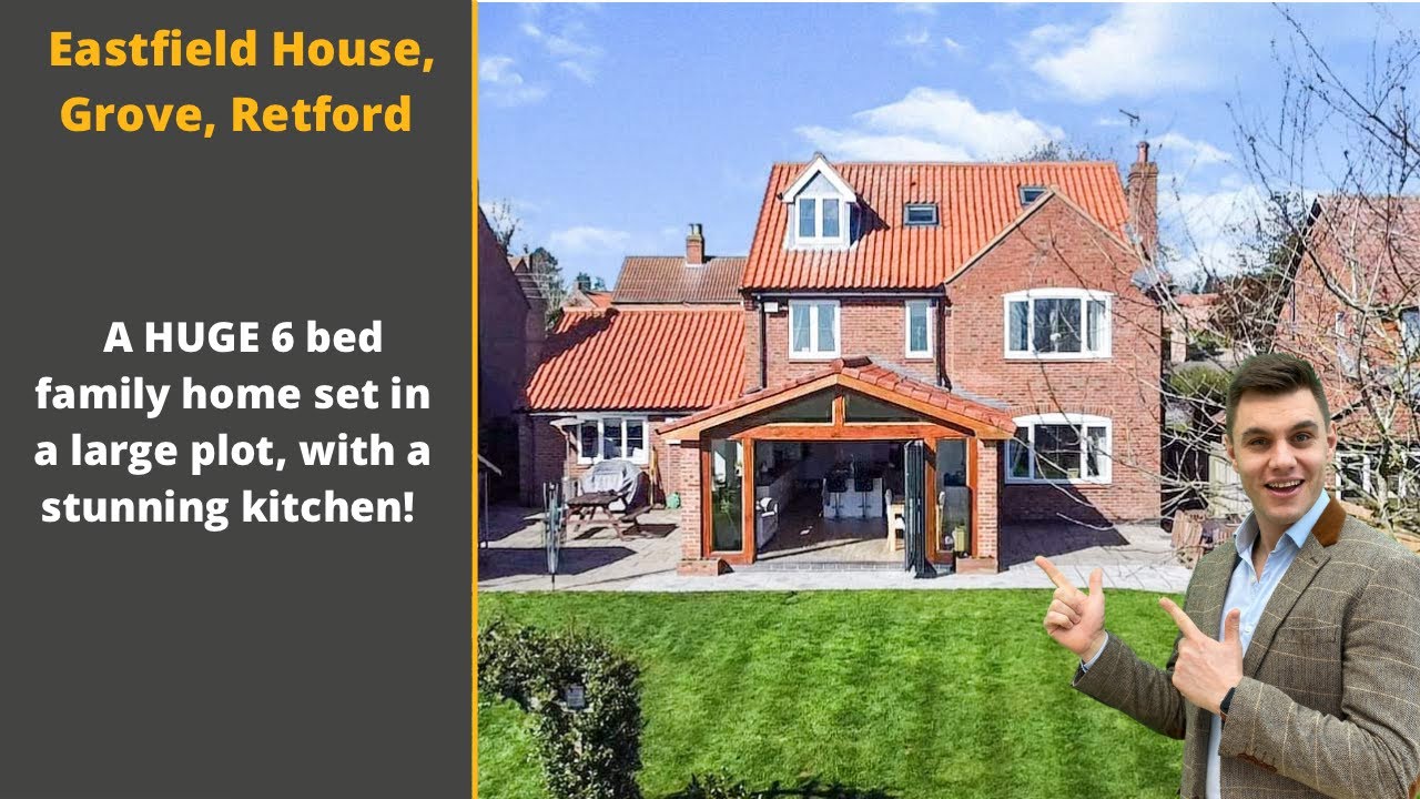Eastfield House, Grove, Retford For Sale YouTube