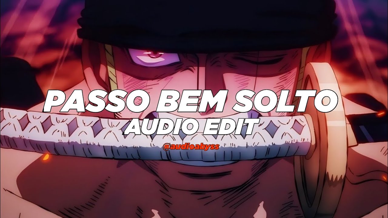 passo bem solto - atlxs (slowed to perfection) [edit audio]