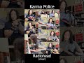 Karma Police - Radiohead (cover pt3) #music #cover #coversong #radiohead #karmapolice #thomyorke #mv
