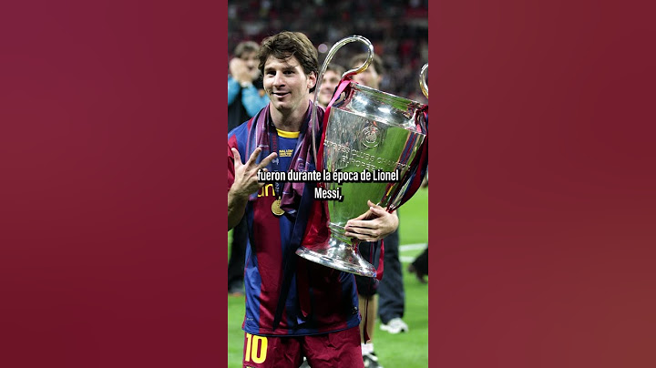 Messi le dio 4 de sus 5 Champions al FC Barcelona