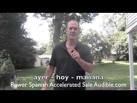 Say "Yesterday Today Tomorrow" in Spanish - YouTube